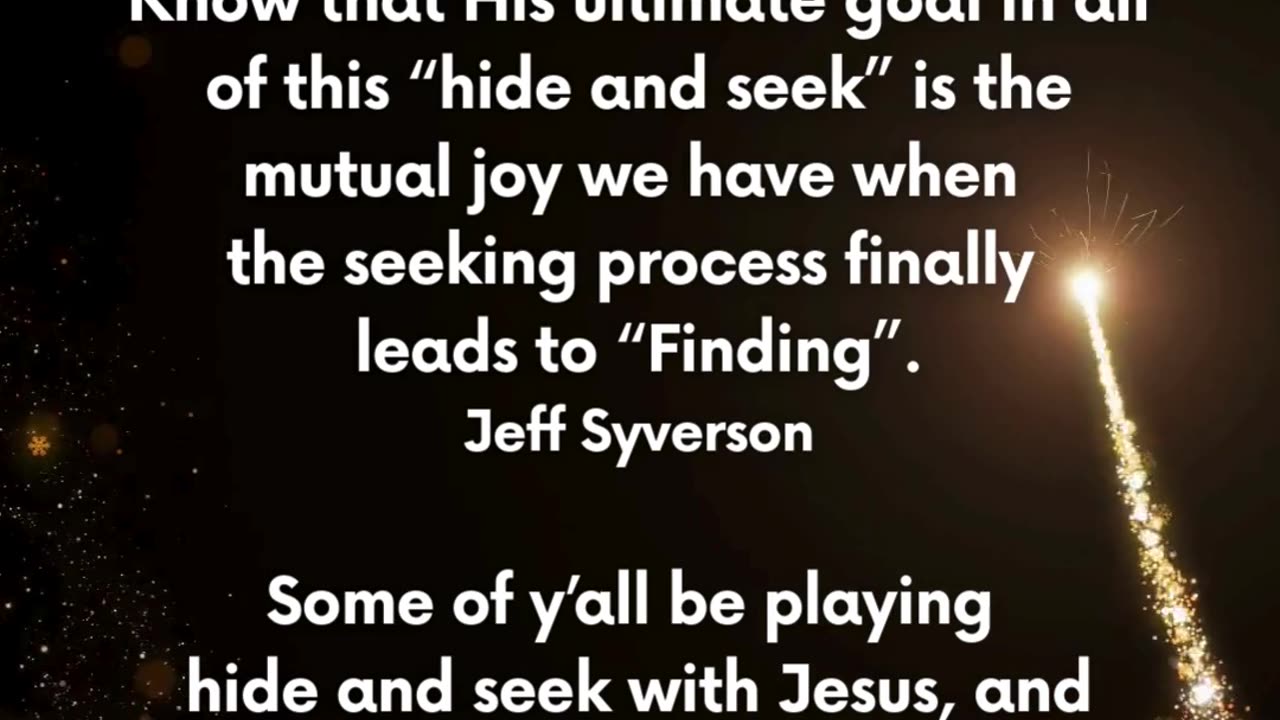 Hide and seek with Jesus