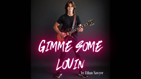 Gimme Some Lovin by Ethan Sawyer