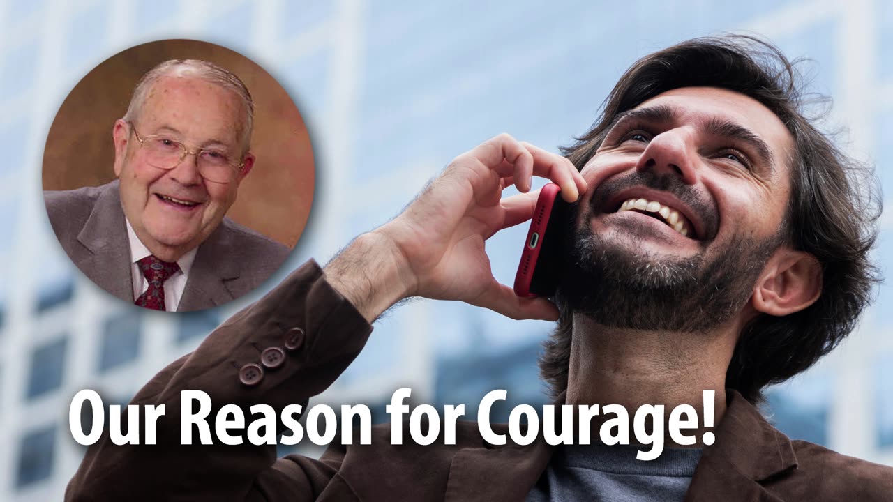 OUR REASON FOR COURAGE! – Isaiah 41:10b Devotional by Pastor Cecil A. Thompson