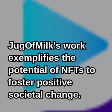 AI Video Generation Revolutionizes NFT Art for Positive Community Impa