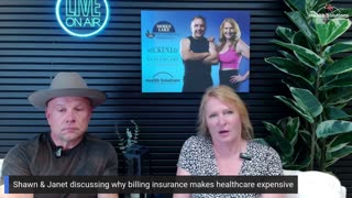 Health Solutions: Why Billing Insurance Makes Healthcare Expensive with Shawn & Jnet