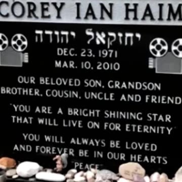 FAMOUS GRAVES - VOL. 107: COREY HAIM