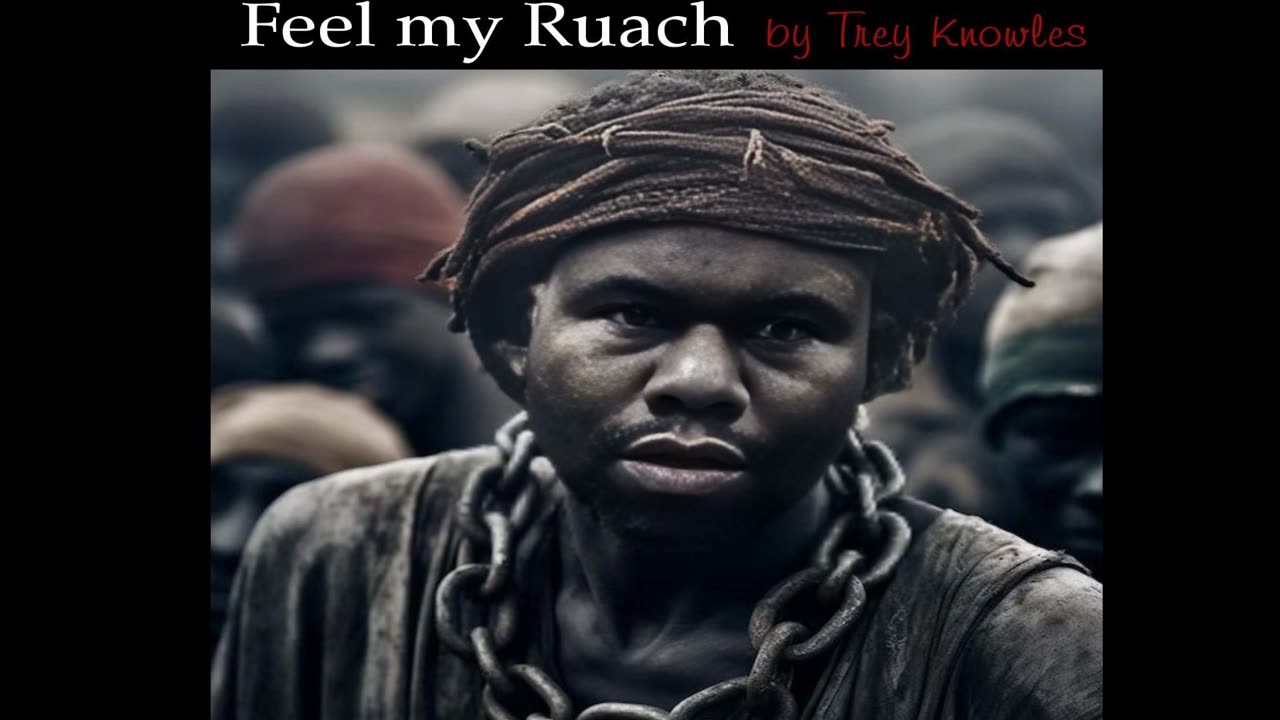 Feel my Ruach - Trey Knowles