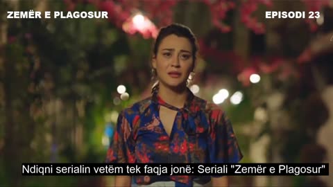 Zemër e Plagosur - Episodi 23 [Dubluar në Shqip]