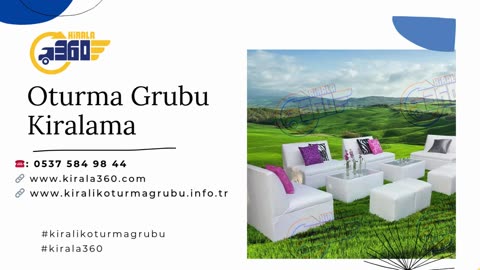 Oturma Grubu Kiralama 2025