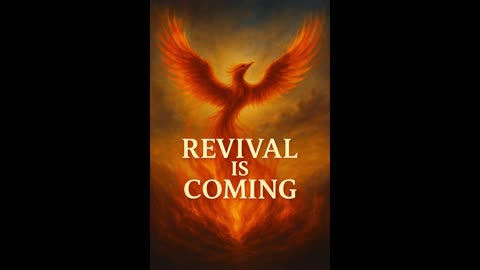 Revival Is Coming