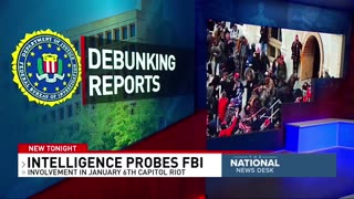 Intelligence probes FBI on involvement in January 6th