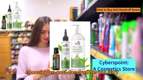 How to Buy Anti-Dandruff Serum: A Quick Guide