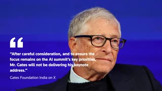 Bill Gates cancels keynote address at India AI summit