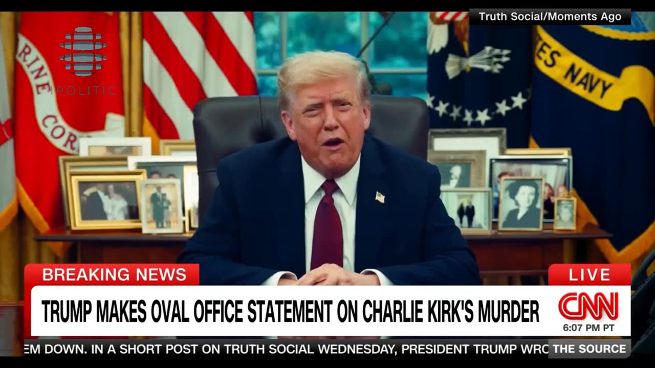 'Horror' Trump delivers video statement on Charlie Kirk ON iPOLITIC by Barbara Media