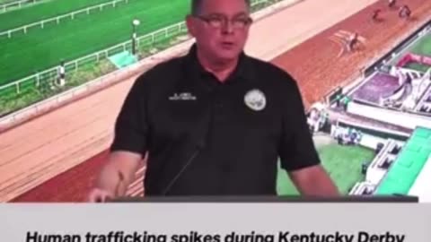 human trafficking from the Kentucky Derby