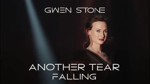 GWEN STONE - ANOTHER TEAR FALLING