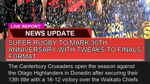 Super Rugby to Mark 30th Anniversary with Tweaks T