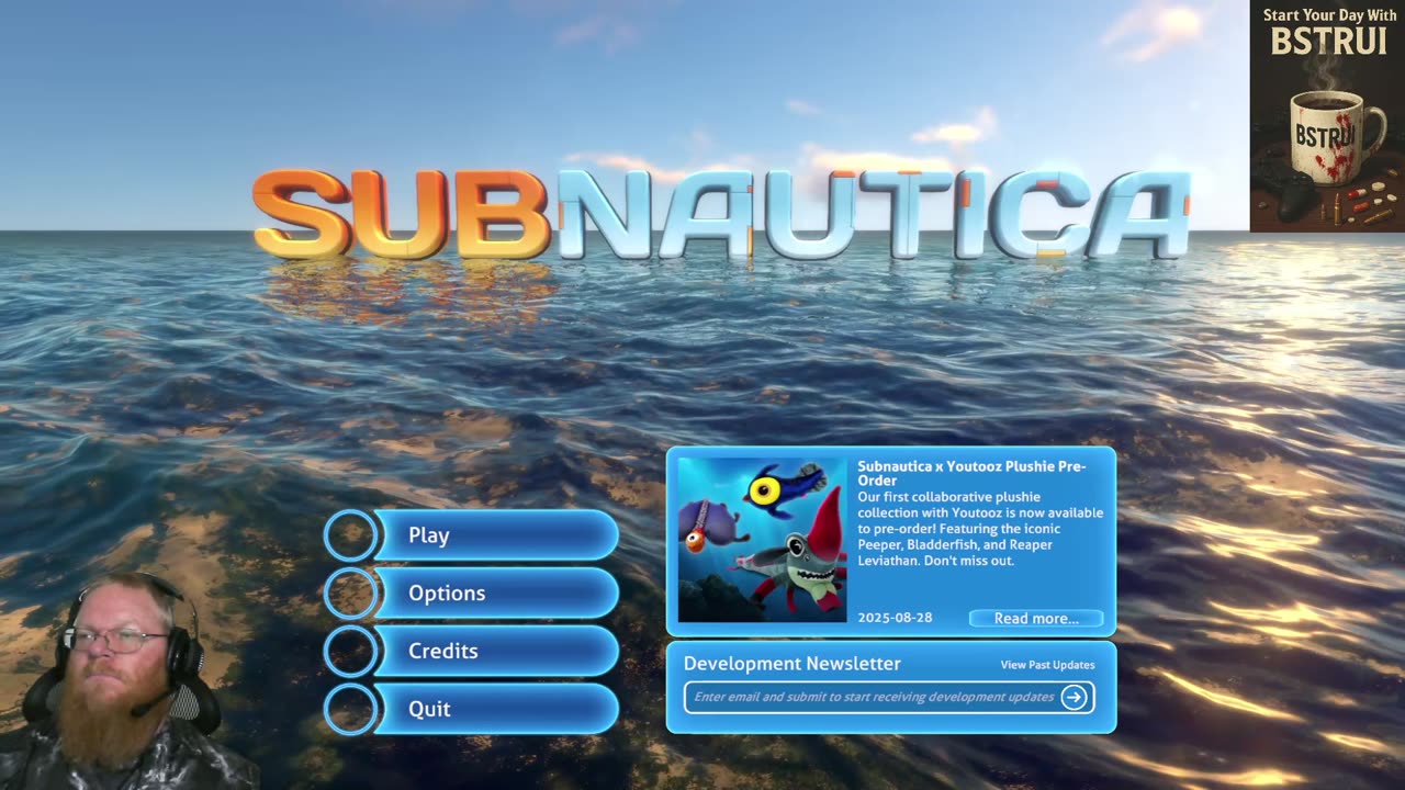 Subnuticaaaaa and maybe something else