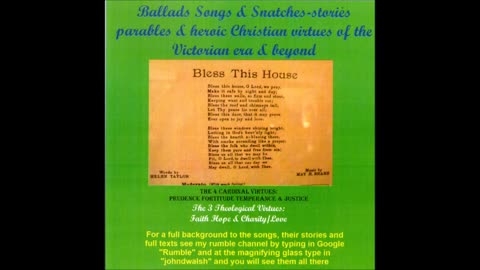 Celebrating the 7 Virtues in song (compiled 1st May 2025)