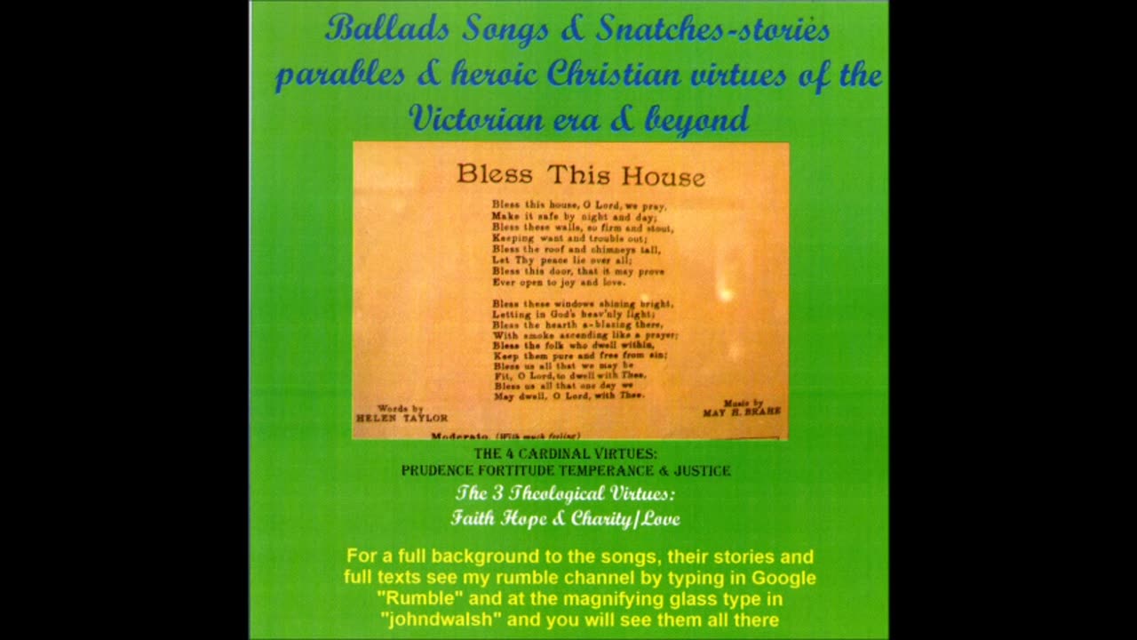 Celebrating the 7 Virtues in song (compiled 1st May 2025)