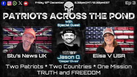 Patriots Across The Pond & Frens - JASON Q - *POSTPONED UNTIL NEXT FRIDAY AS JASON IS POORLY*