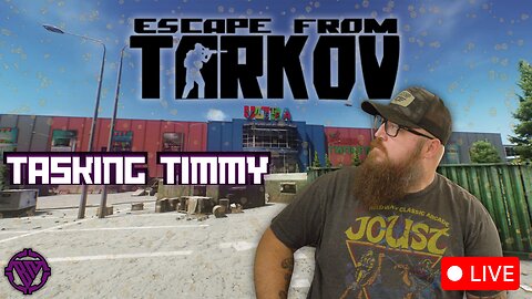 Today we work on maxing traders and tasking | Escape from Tarkov
