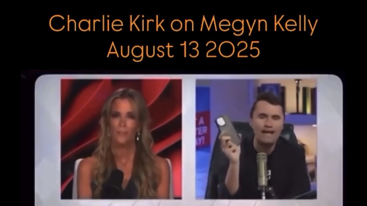 Charlie Kirk on Megyn Kelly August 13 2025