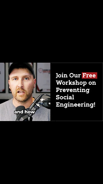 Join Our Free Workshop on Preventing Social Engineering!