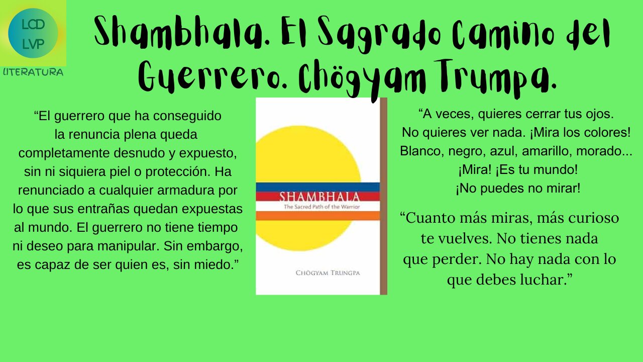 Shambhala. El Sagrado Camino Del Guerrero. Enseñanzas Para Una Vida Mejor