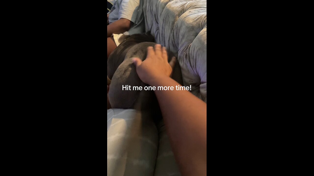 Blue been serious about a but slap