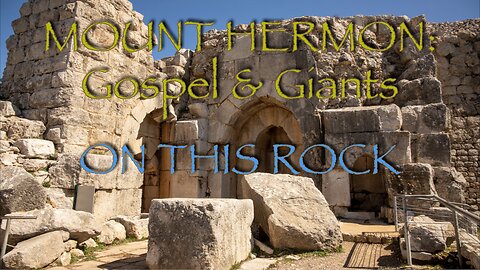 MEGALITHIC Israel | Before the FLOOD the Fortress & the Rock