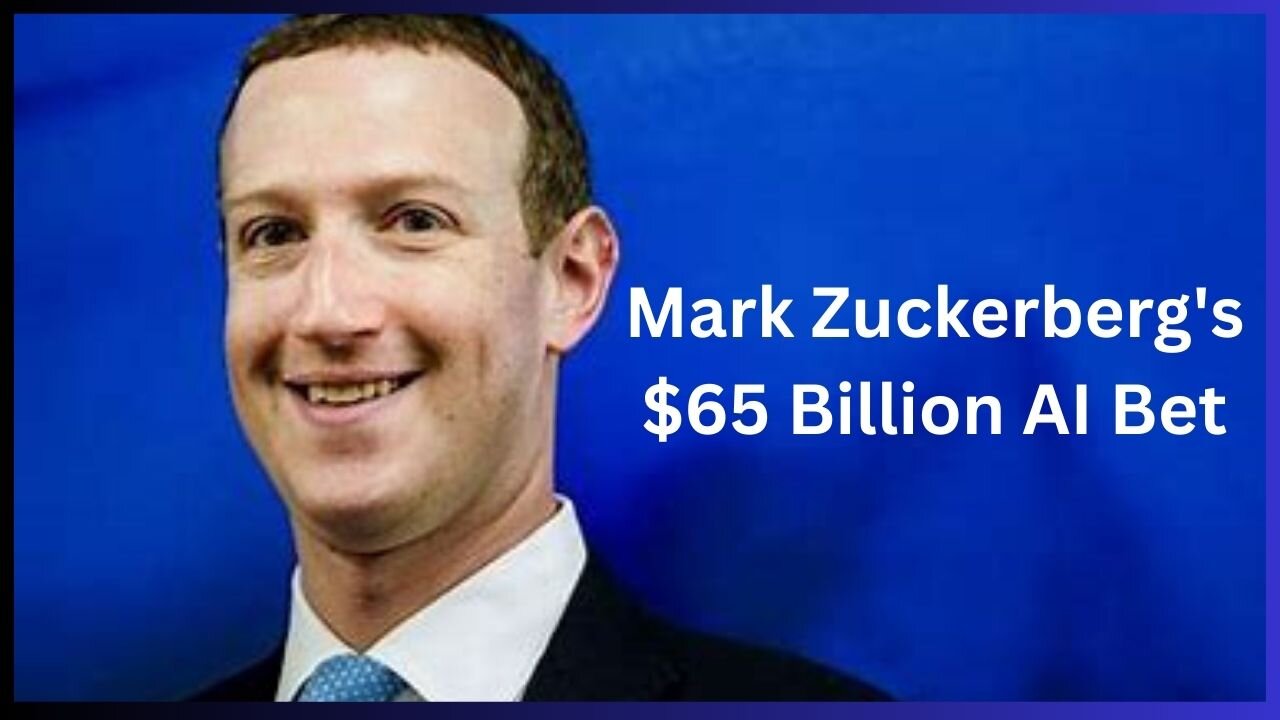 Mark Zuckerberg's $65 Billion AI Bet: Meta's Bold Leap into the Future