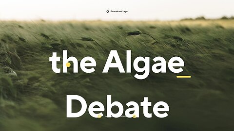 the Algae Debate