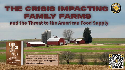 The Crisis Impacting Family Farms and the Threat to the American Food Supply
