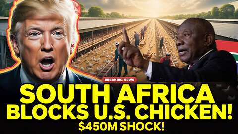 South Africa Blocks U.S. Empire - America Loses $450 Million As Local Farmers Win