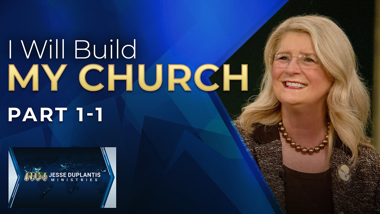 I Will Build My Church, Part 1-1