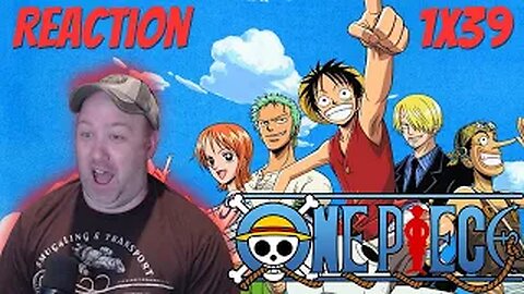 One Piece Anime S1 E39 Reaction "Luffy Submerged! Zoro vs. Hatchan The Octopus!"