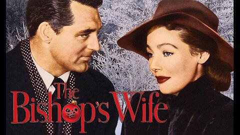 The Bishops Wife Full Classic Movie Cary Grant Loretta Young