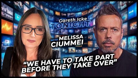 Melissa Ciummei: How NGOs, Schools & Digital ID Threaten Our Freedom | Gareth Icke Tonight Ep130