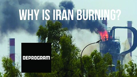 DeProgram with Ted Rall and John Kiriakou: “Why Is Iran Burning?”