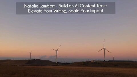 (courseslibrary.com)Natalie Lambert Build an AI Content Team Elevate Your Writing, Scale Your Impact