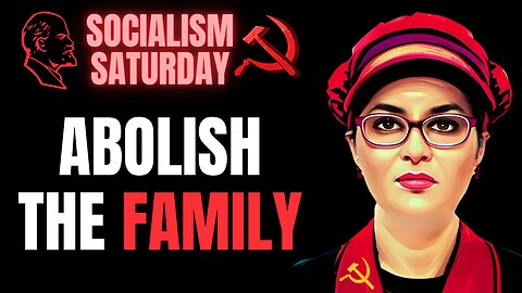 Socialism Saturday: Abolish The Family Dystopian Leftism Featuring Sophie Lewis & Denver Communists