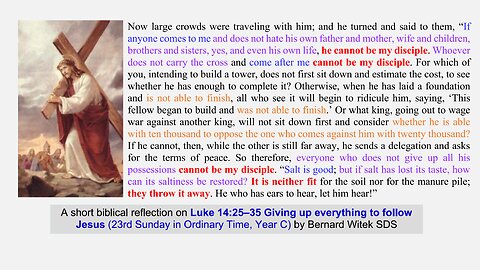 Luke 14:25–35 Giving up everything to follow Jesus