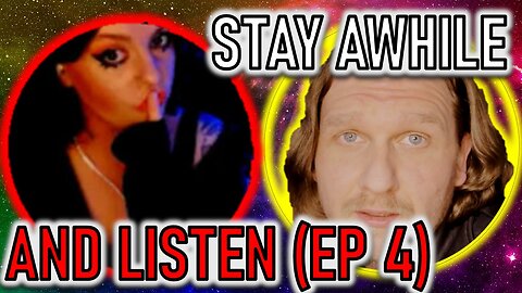 STAY AWHILE AND LISTEN, EP4