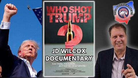 Who Shot Trump? A JD Wilcox Documentary
