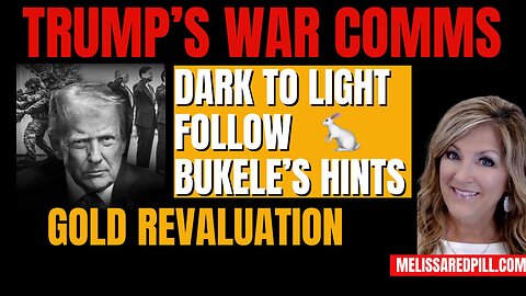 Trump's War Comms - Gold Revaluation- 9-7-25 11 AM CST