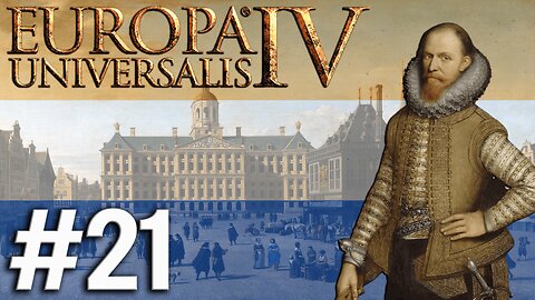 Europa Universalis IV - Netherlands, To The Kongo And Our 1st Invasion Of China! #21