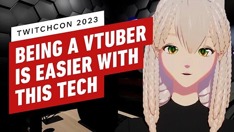 Creating a Virtual Avatar is Simple Now with this New Tech _ TwitchCon 2023