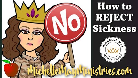 How to REJECT Sickness