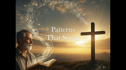 Prophecy in Patterns: Discovering God’s Blueprint in Scripture