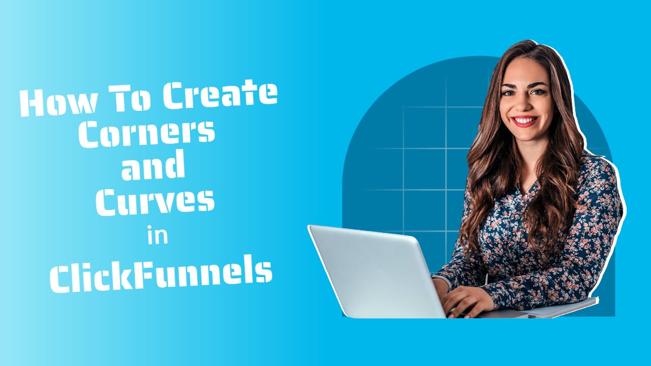 How To Make Corners And Curves In ClickFunnels (Full Step-By-Step Tutorial)