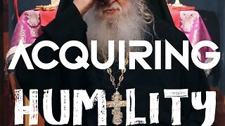 Acquiring Humility