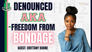 DENOUNCED AKA - FREEDOM FROM BONDAGE