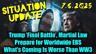 Trump Final Battle, Martial Law; Prepare for Worldwide EBS, What's Coming Is Worse Than WW3